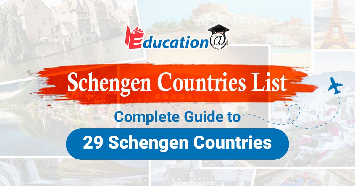 Schengen Countries List 2026: Complete Guide to 29 Schengen Countries